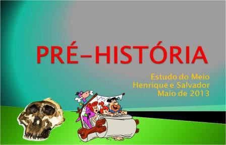 "Pré-história"